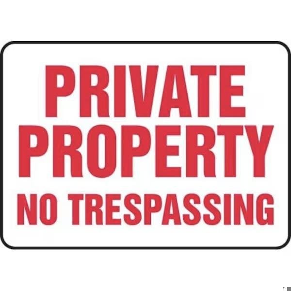 Accuform SAFETY SIGN PRIVATE PROPERTY NO MADM577VS MADM577VS - main